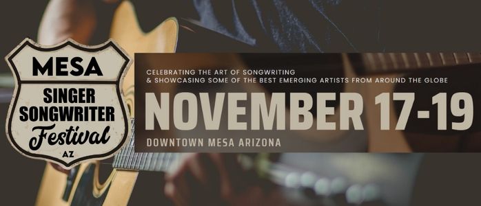 Mesa Singer Songwriter Festival November 17-19